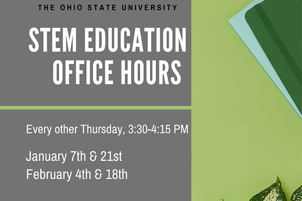STEM Office Hours promotion for January and February dates